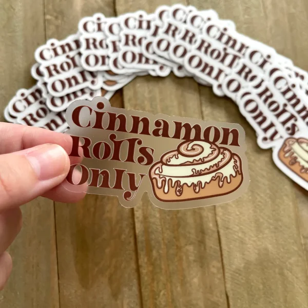 Cinnamon Rolls Only Sticker - Image 2
